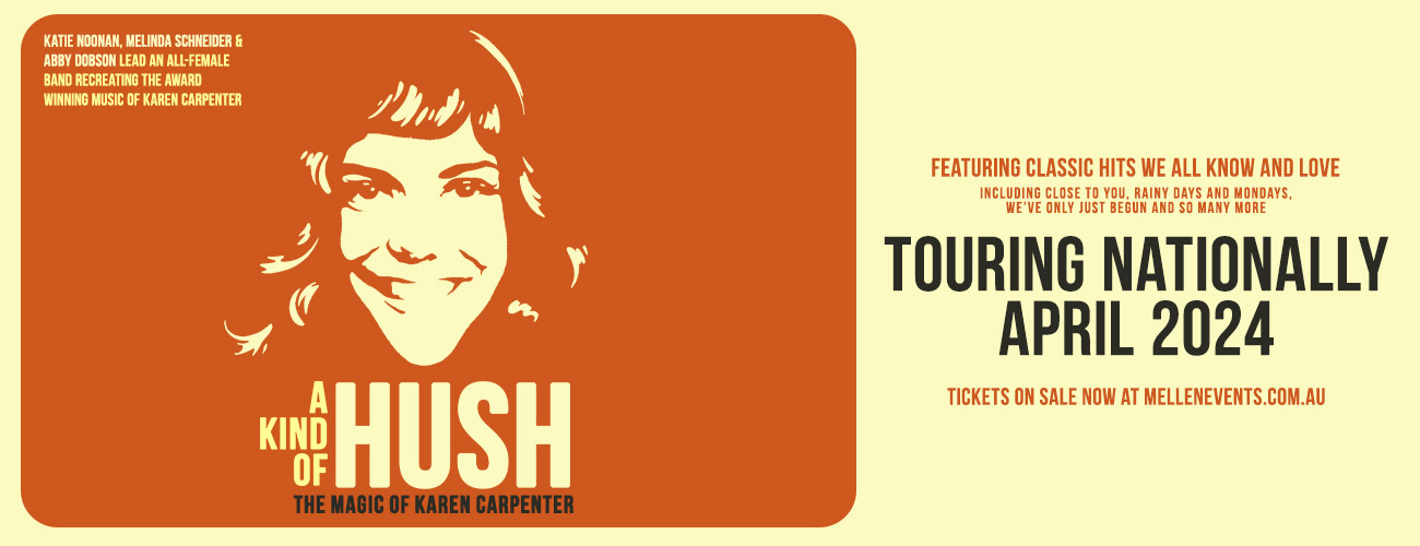 A Kind Of Hush: The Magic of Karen Carpenter